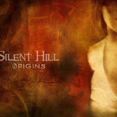 Silent Hill Origins [by Akira Yamaoka]