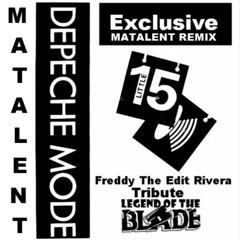 Depeche Mode Little 15 Freddy The Edit Rivera Matalent Edits Planet Tribute Remix 2023