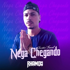 NEGA CHEGANDO ( VERSÃO FUNK ) - O Boy Da Seresta · Menor Nico ( DJ RHAMON DM )