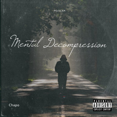 Mental Decompression