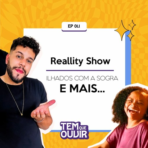 Ilhados com a Sogra: quatro motivos para assistir ao reality da