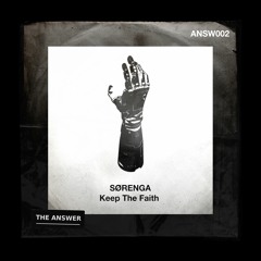Premiere: Sørenga - Keep The Faith [ANSW002]