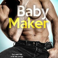 Read ❤️ PDF Baby Maker (It Takes Two Series) by  P. Dangelico
