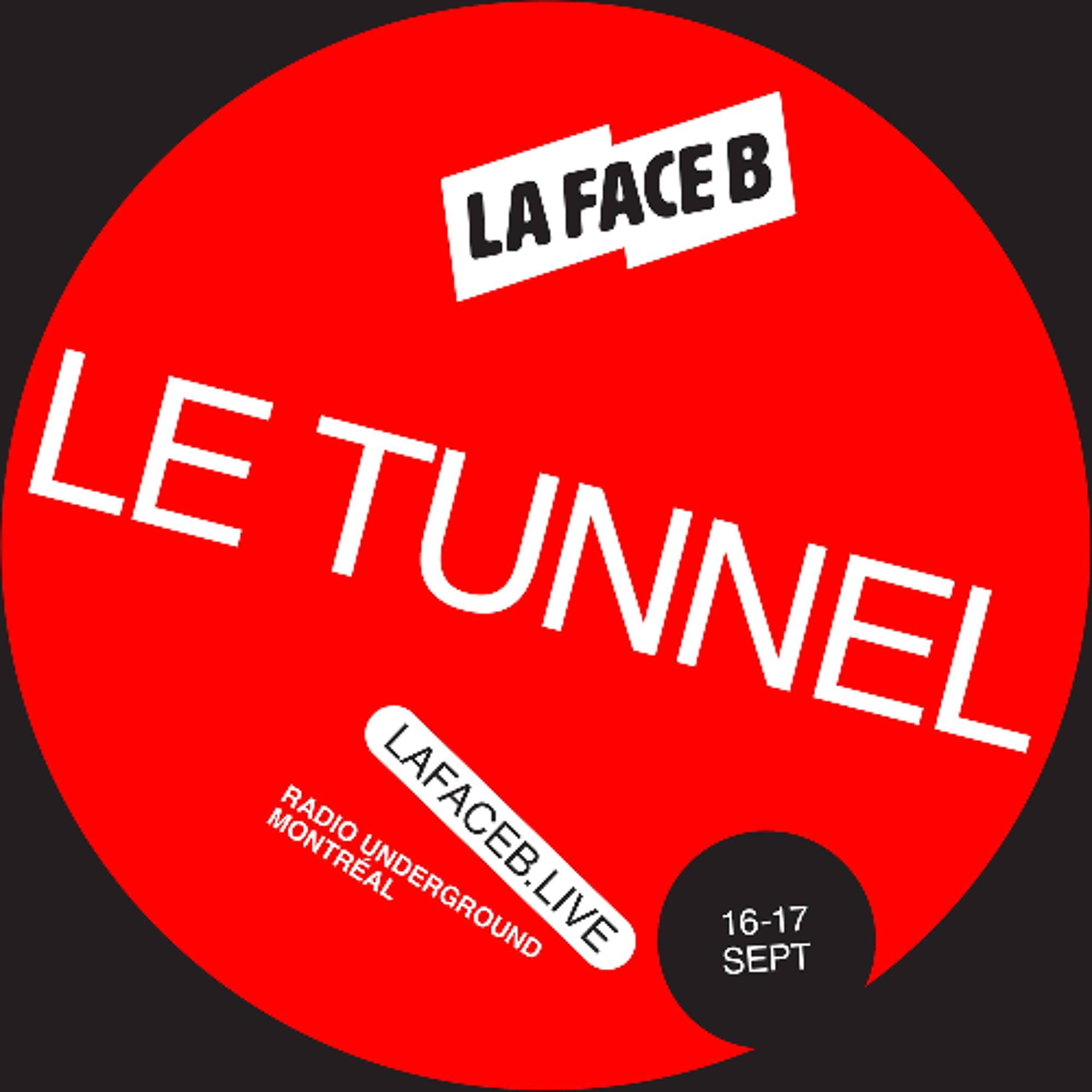 La Face B - Le Tunnel - 2025/09/16 (Groove Session 25) episode artwork