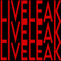 LIVELEAK
