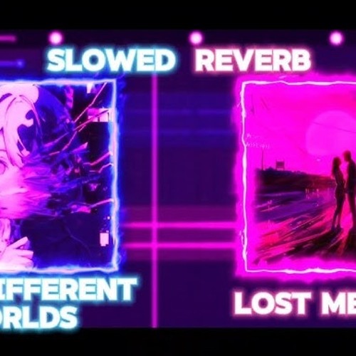 Two Different Worlds x Lost Memory - KoruSe, mzmff, VØJ, Narvent - Mashup (SLOWED & REVERB)