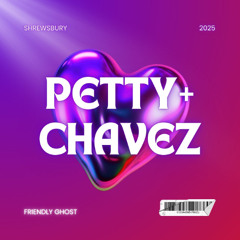 Petty+Chavez Shrewsbury 2025