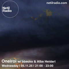 Oneiroi w/ bbecks - 1st Wednesday 9-11pm