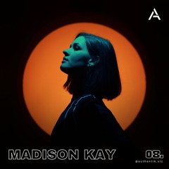 Auth8 - Madison Kay - Live @ DOMICILE
