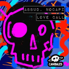 Nocapz. & Abbud - Love Call CNBLS006