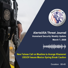 Homeland Security Weekly Update - March 7, 2026