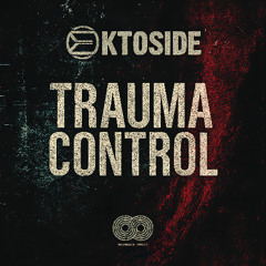 Ektoside - TRAUMA CONTROL (Original Mix) | COMING SOON | 2025-10-03