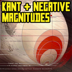 Immanuel Kant - Negative Magnitudes