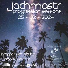 Progressive House Mix Jachmastr Progression Sessions 25 02 2024