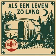 Als een leven zo lang