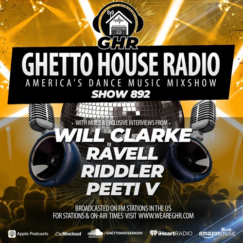 GHR - Show 892- Will Clarke, Ravell, Riddler, Peeti V