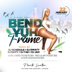 BEND YAH FRAME LIVE RECORDING @OFFICIALDJJAH @DJ_ROY