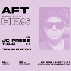 AFT/HRS 013. JC Pres T.O.C / Techno, Electro / MX
