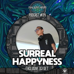 Exclusive Podcast #114 | with SURREAL HAPPYNESS ( World People Productions)