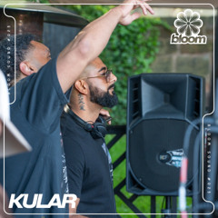 Bloom Sound #023 - Kular