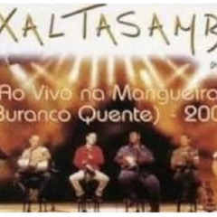 Exaltasamba  Ao Vivo No Buraco Quente