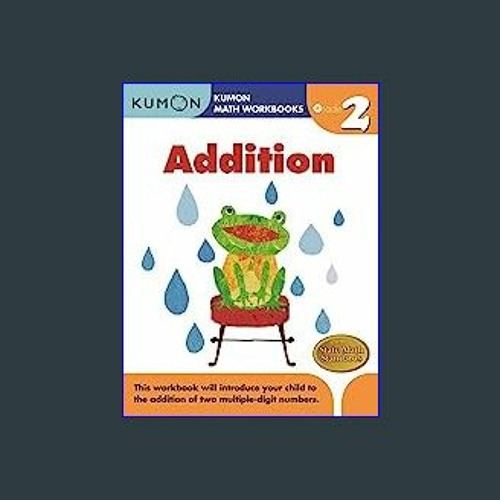 Stream read pdf kumon grade 2 addition kumon math workbooks ages