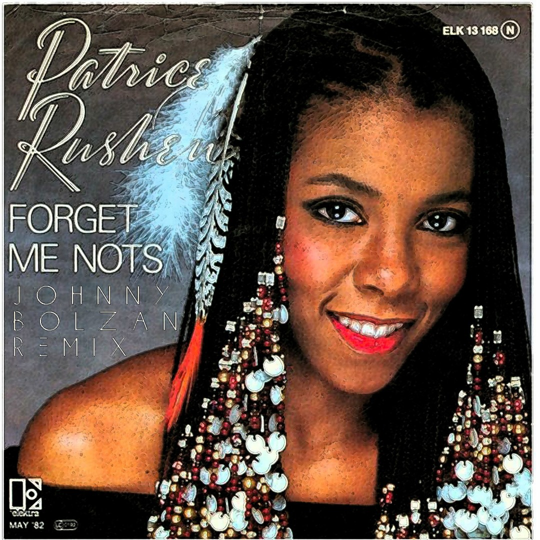 Stream Patrice Rushen - Forget Me Nots (Johnny Bolzan Remix) by