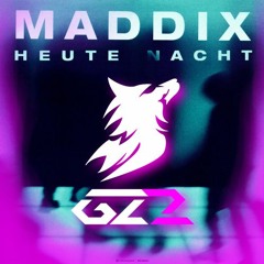 Maddix Heute Nacht UPTEMPO 200 BPM