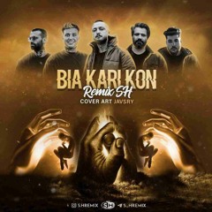 Remix Bia Kari Kon