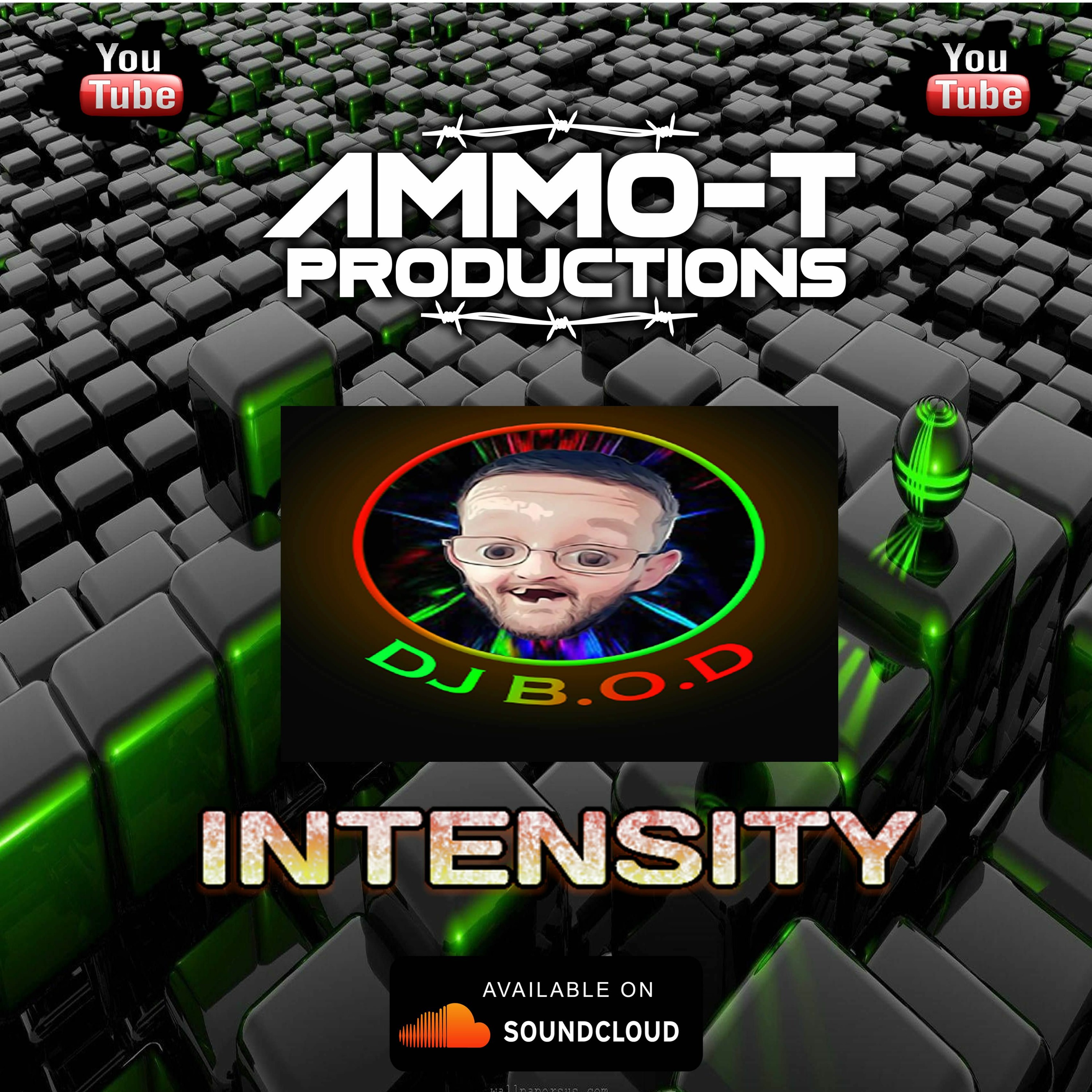 AMMO - T & B.O.D - INTENSITY - FREE DOWNLOAD episode artwork