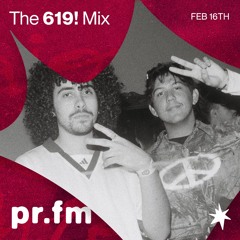 The 619! Mix | PR.FM