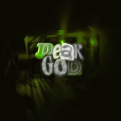 dear god (prod. jacob vallen)