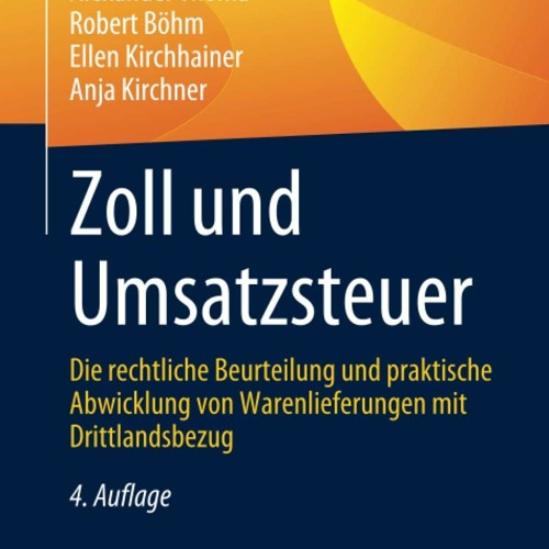 [PDF] Zoll und Umsatzsteuer: Die rechtliche Beurteilung und praktische Abwicklun