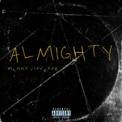 manny iloveyou - ALMIGHTY (snippet !!)