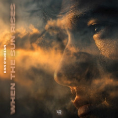 Dan O'Adrian - When The Sun Rises