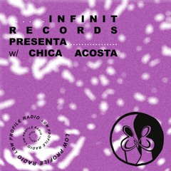 Infinit Records Presenta - Chica Acosta