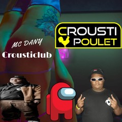 MC Dany-Crousti Club