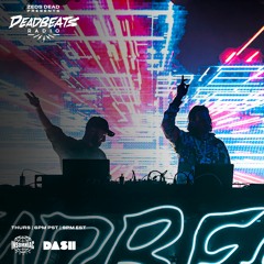 #281 Deadbeats Radio with Zeds Dead
