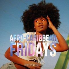 Afro Caribbean Fridays @ Park on 14th 9/9