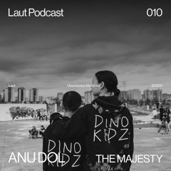 PODCAST #010 - ANU DOL