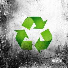 RECYCLE [Prod. By ENRGY]