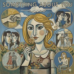 Something About You