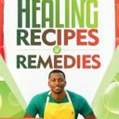 Dr. Bobby's Recipes and Remedies - Dr Bobby Price