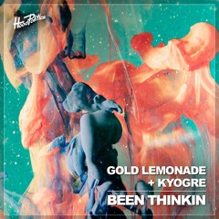 Gold Lemonade, Kyogre - Been Thinkin [HP221]