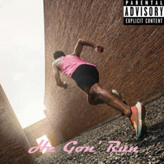 He Gon' Run (Feat. EVOL) - Remaster 2022