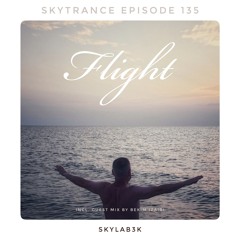 Skytrance Epizode 135 "Flight" (Guest mix by Bekim Izairi)