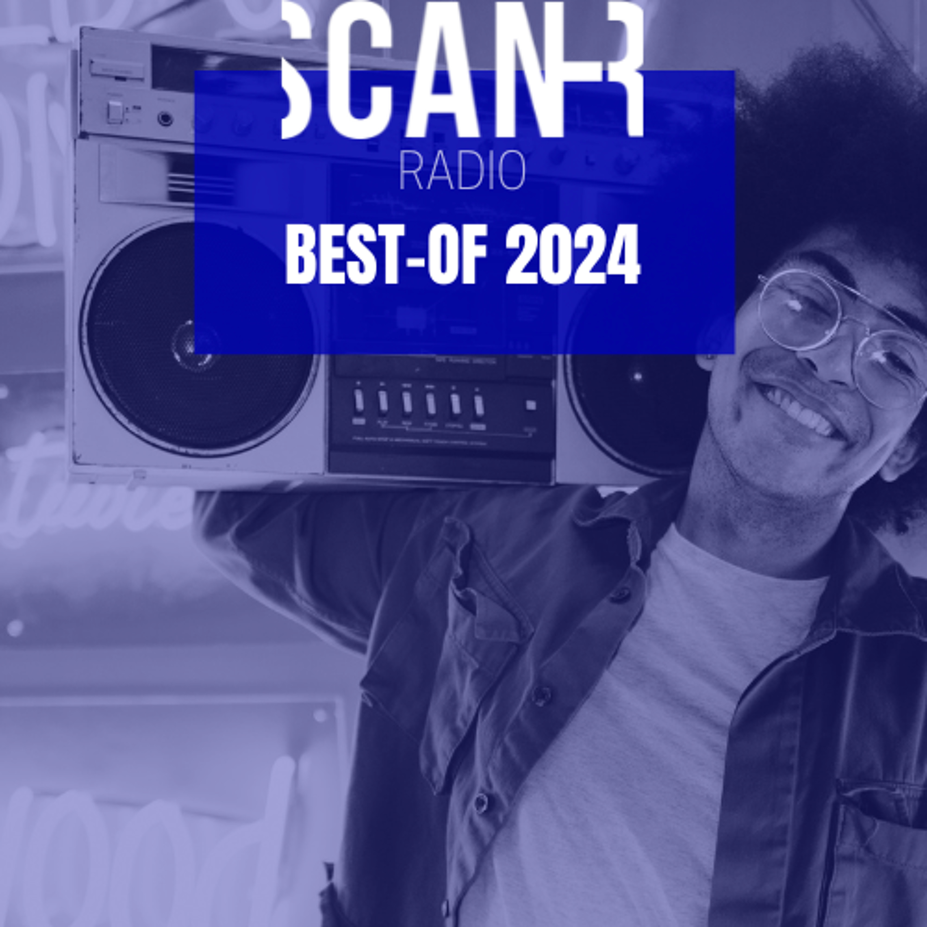 Scan-R Radio : Emission du 18 décembre 2024 'Best of 2024' episode artwork