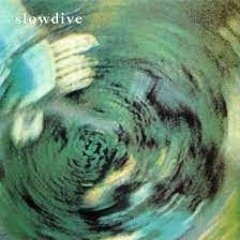 Slowdive - Avalyn 1 & 2