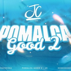 Mix PomalcaGood #02