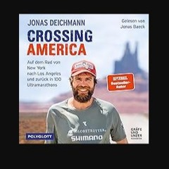 Ebook PDF  📚 Crossing America - Auf dem Rad von New York nach Los Angeles und zurück in 100 Ultram